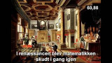 Avd. f. matematiska muntrationer del 59: Matematikens historia på 100 sekunder – på danska!