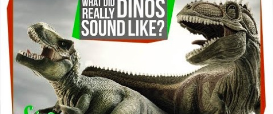 Hur lät dinosaurierna?